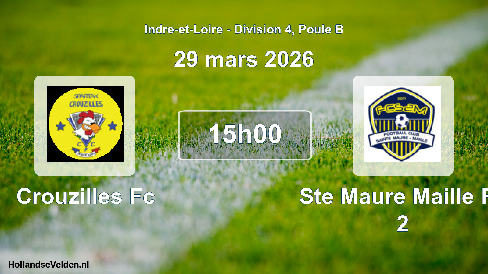 Geplande wedstrijd: Crouzilles Fc - Ste Maure Maille Fc 2 (29 mars 2026)