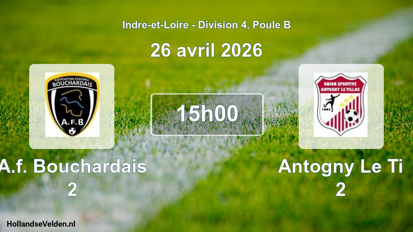 Scheduled Match: A.f. Bouchardais 2 - Antogny Le Ti 2 (26 April 2026)