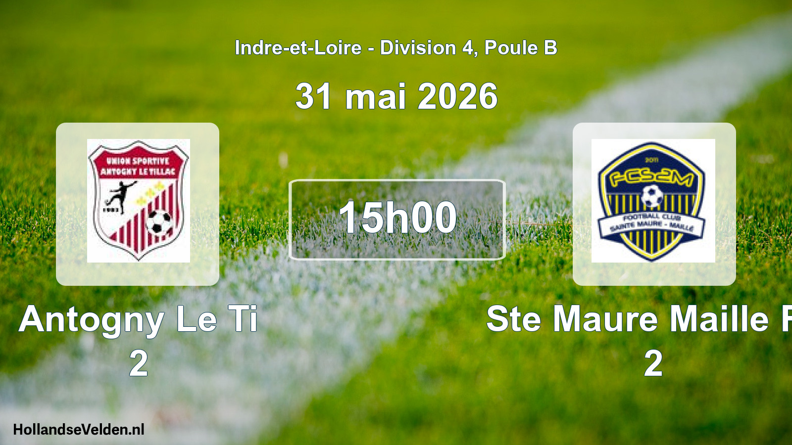 Geplande wedstrijd: Antogny Le Ti 2 - Ste Maure Maille Fc 2 (31 mai 2026)