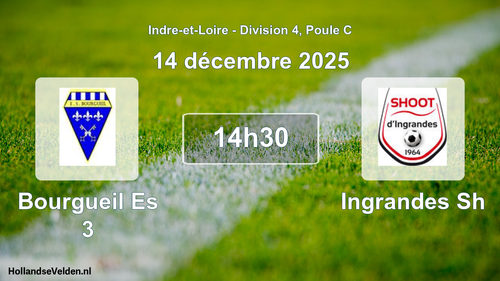 Geplande wedstrijd: Bourgueil Es 3 - Ingrandes Sh (14 december 2025)