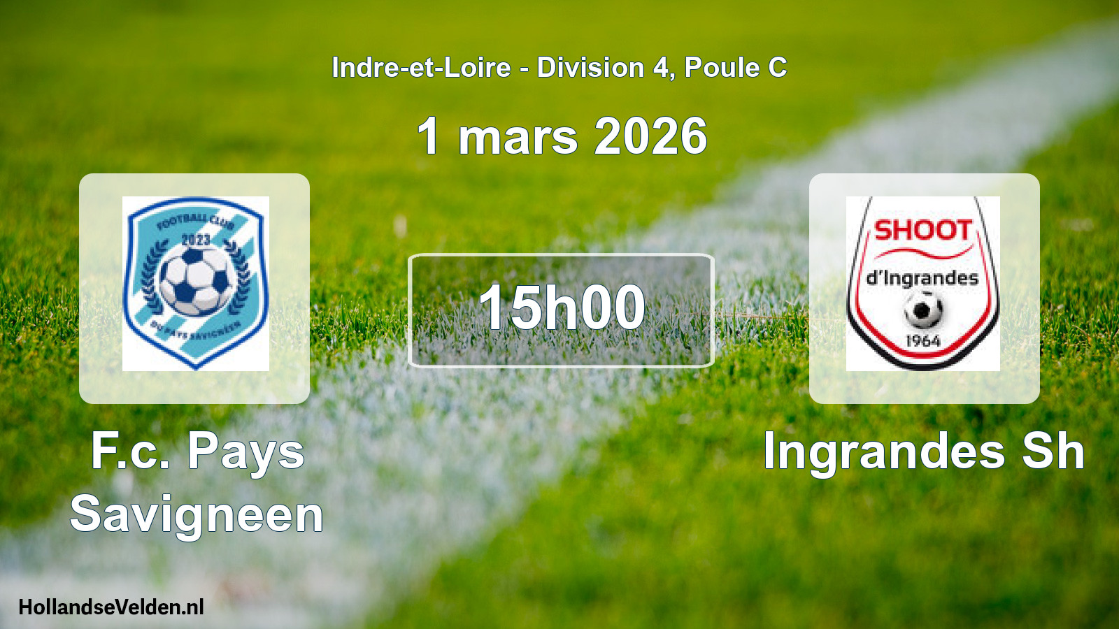 Geplande wedstrijd: F.c. Pays Savigneen - Ingrandes Sh (1 mars 2026)