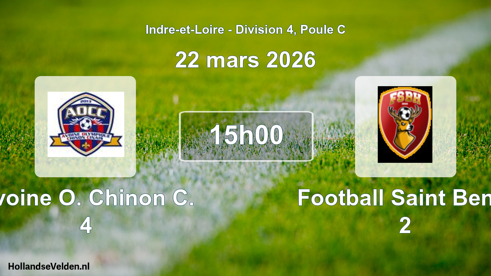 Scheduled Match: Avoine O. Chinon C. 4 - Football Saint Benoi 2 (22 March 2026)