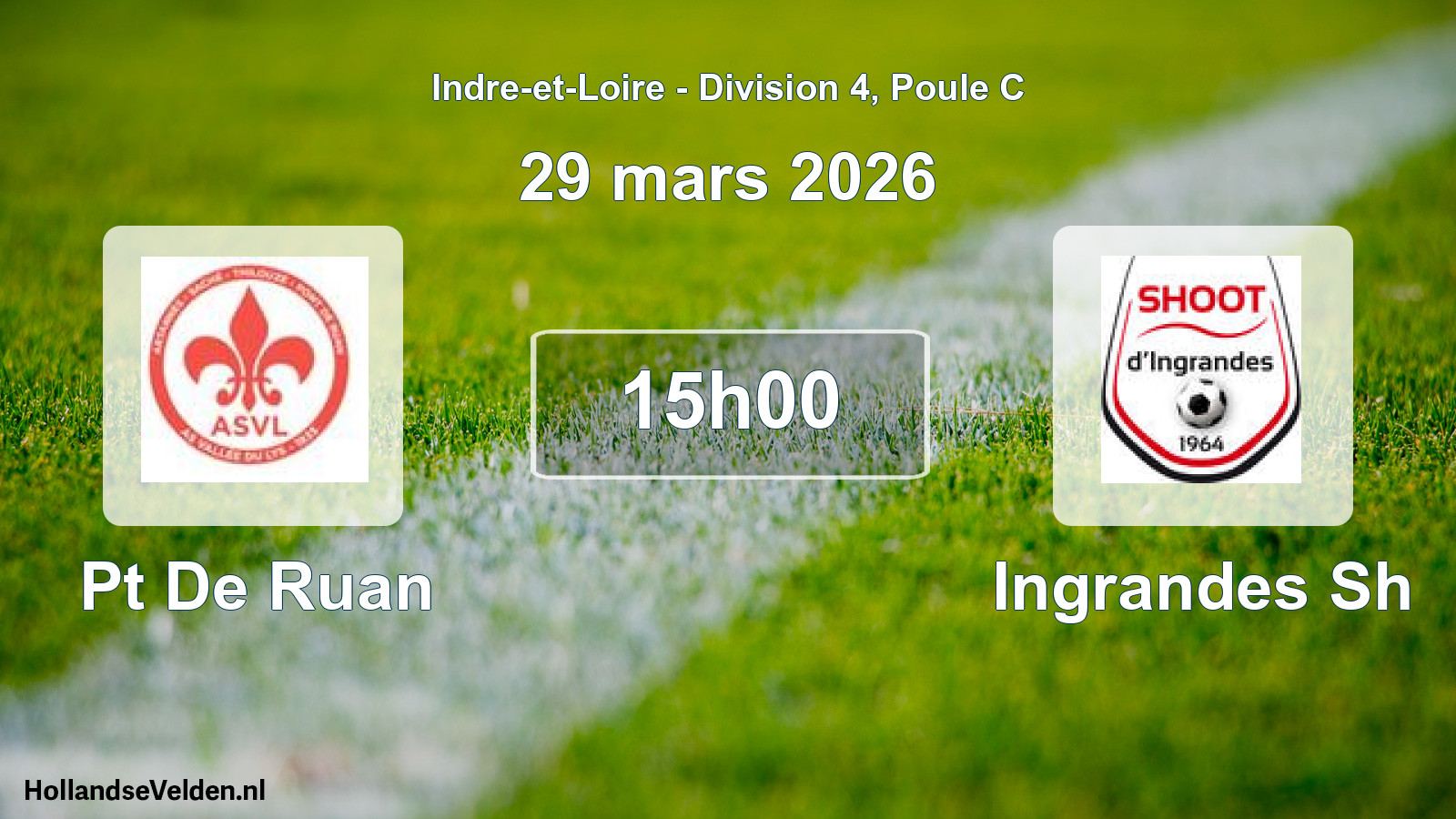 Geplande wedstrijd: Pt De Ruan - Ingrandes Sh (29 mars 2026)