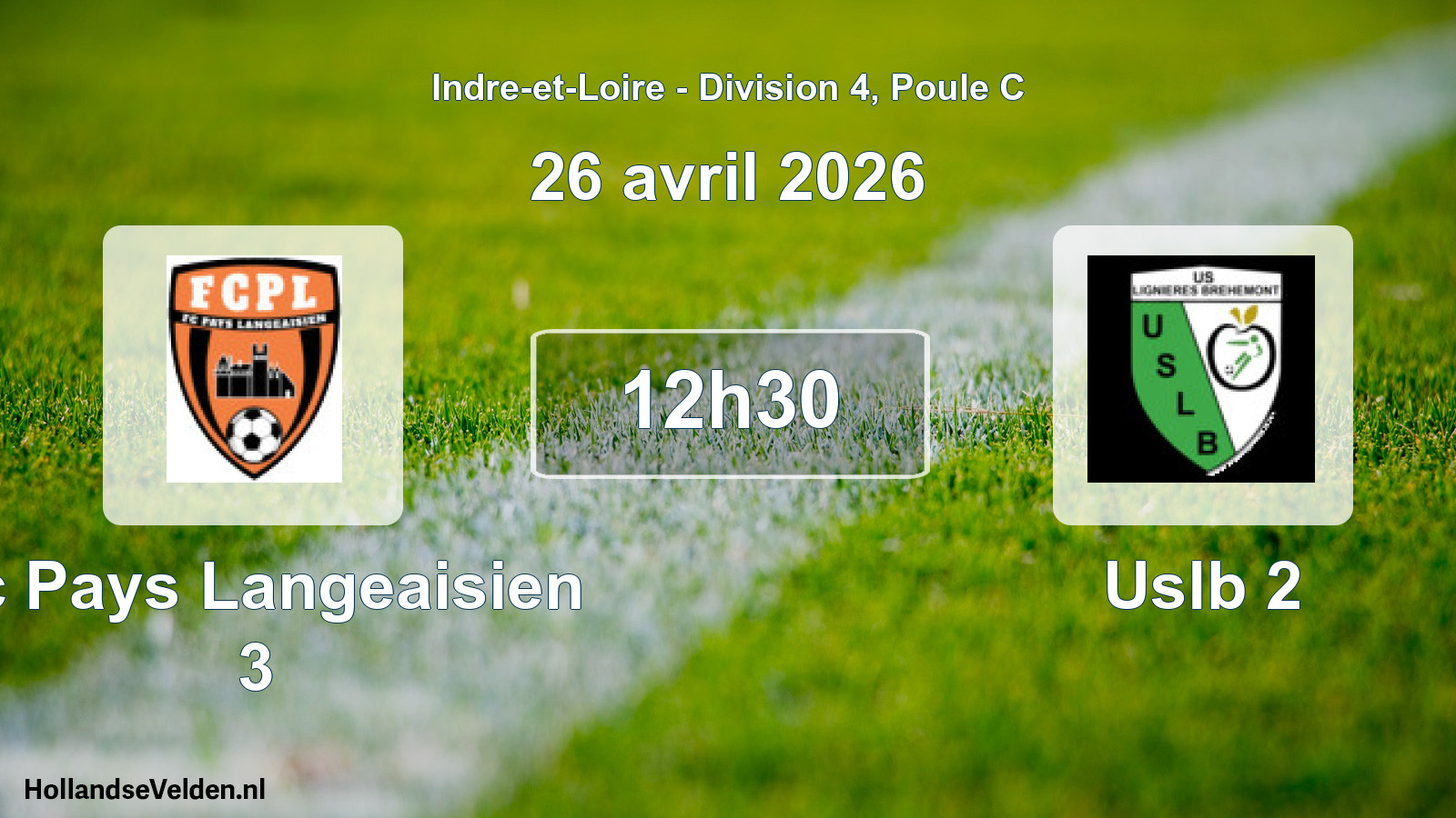 Geplande wedstrijd: Fc Pays Langeaisien 3 - Uslb 2 (26 april 2026)