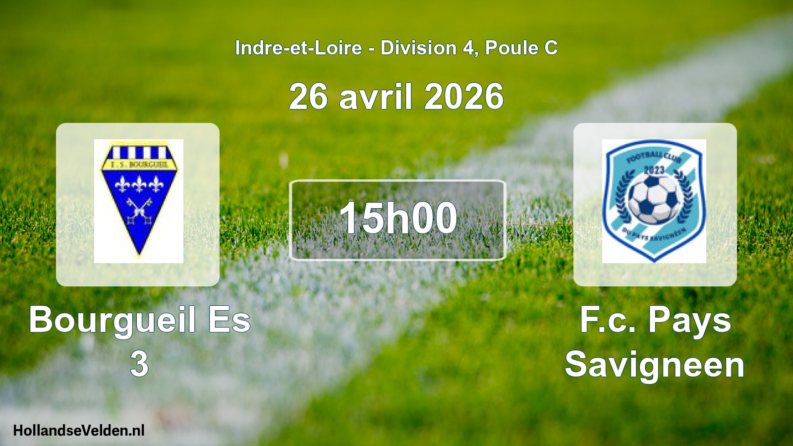 Scheduled Match: Bourgueil Es 3 - F.c. Pays Savigneen (26 April 2026)