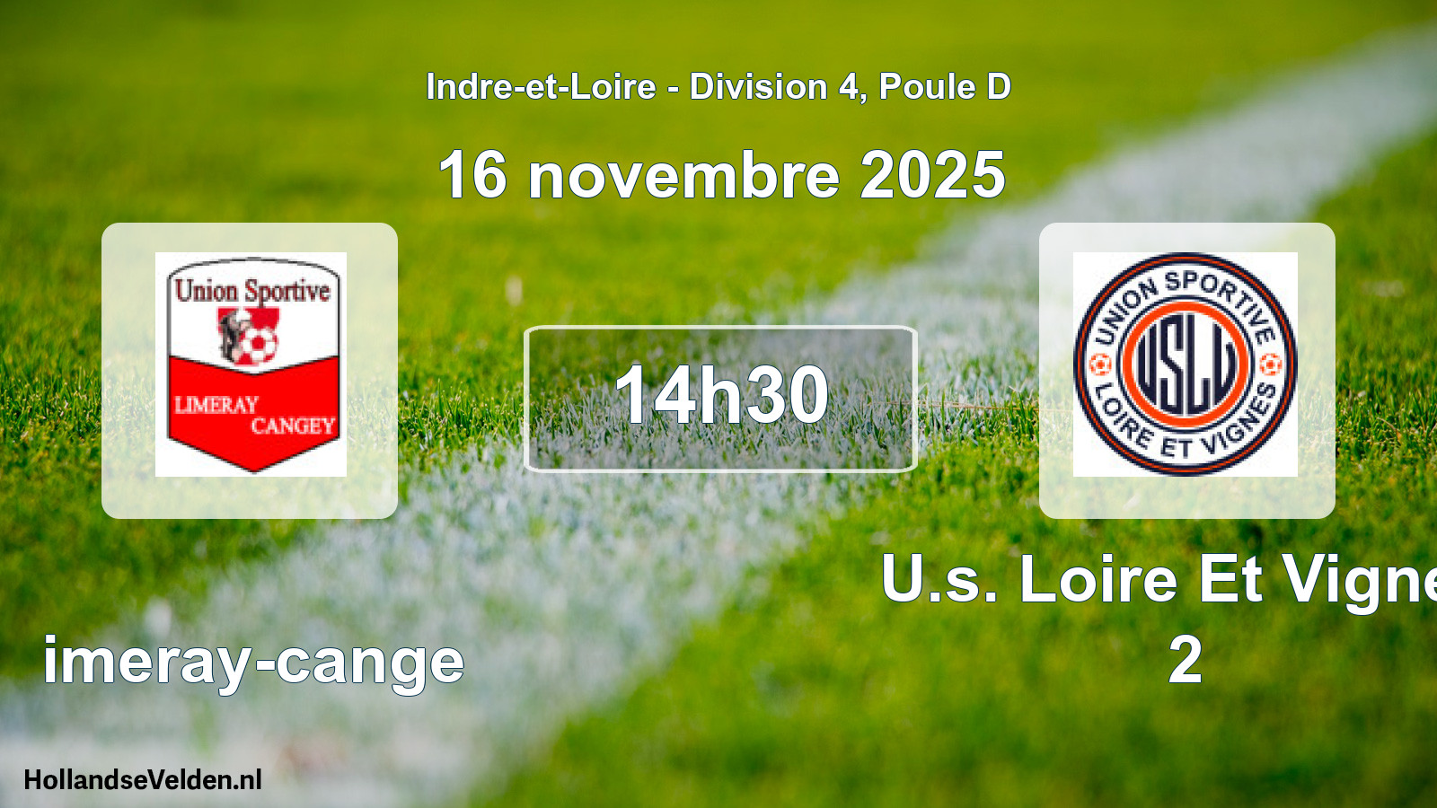 Geplande wedstrijd: Limeray-cange - U.s. Loire Et Vignes 2 (16 november 2025)