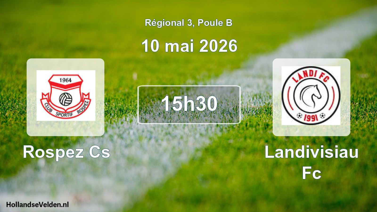 Geplande wedstrijd: Rospez Cs - Landivisiau Fc (10 mei 2026)