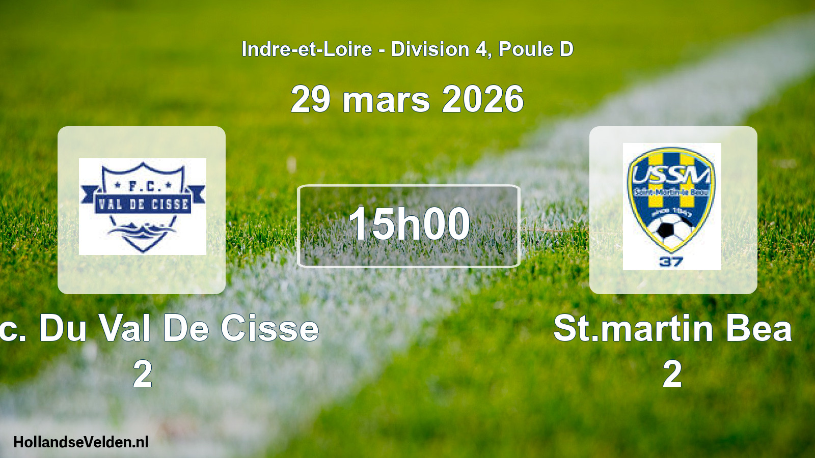 Scheduled Match: F.c. Du Val De Cisse 2 - St.martin Bea 2 (29 March 2026)