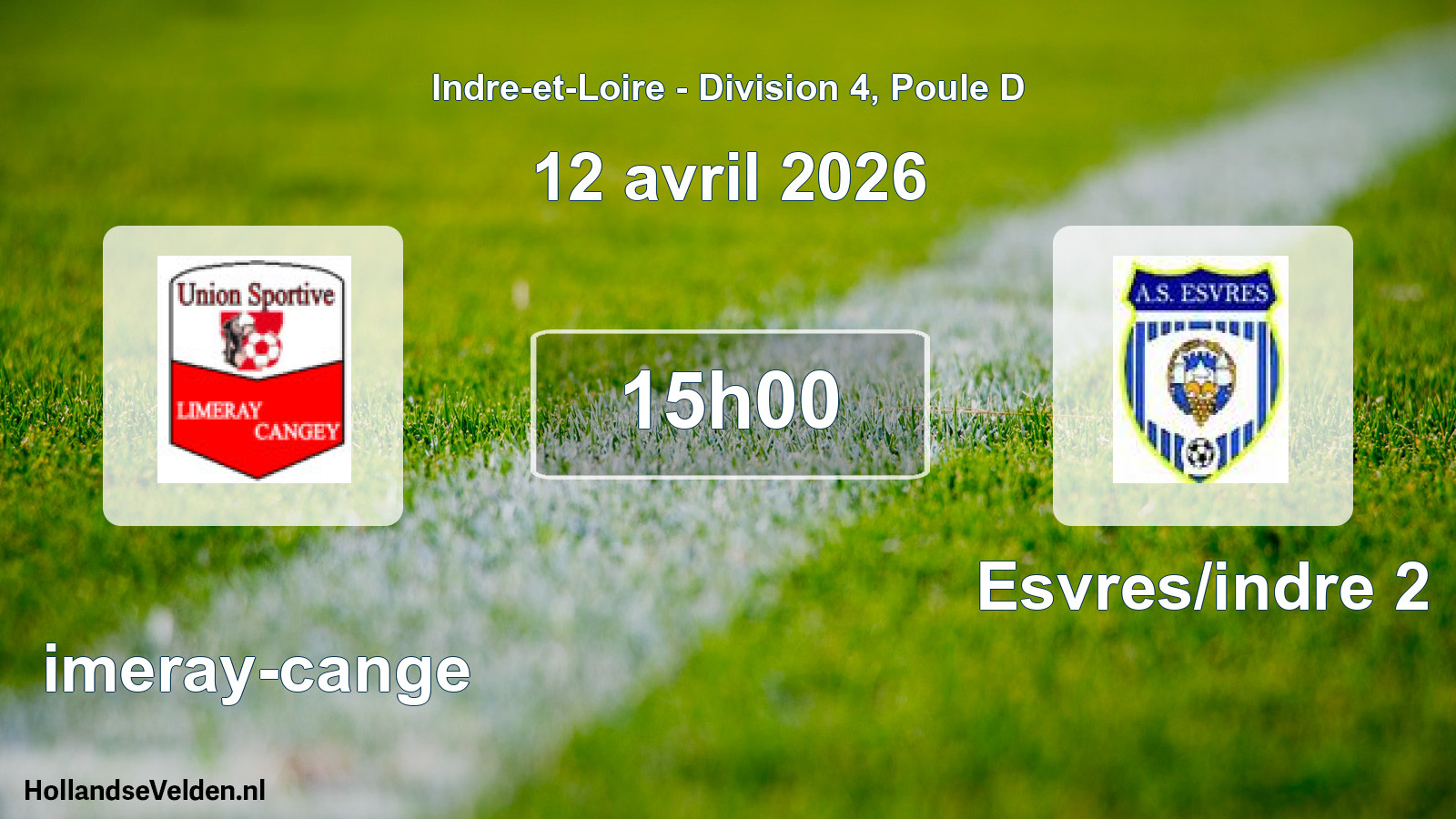 Scheduled Match: Limeray-cange - Esvres/indre 2 (12 April 2026)