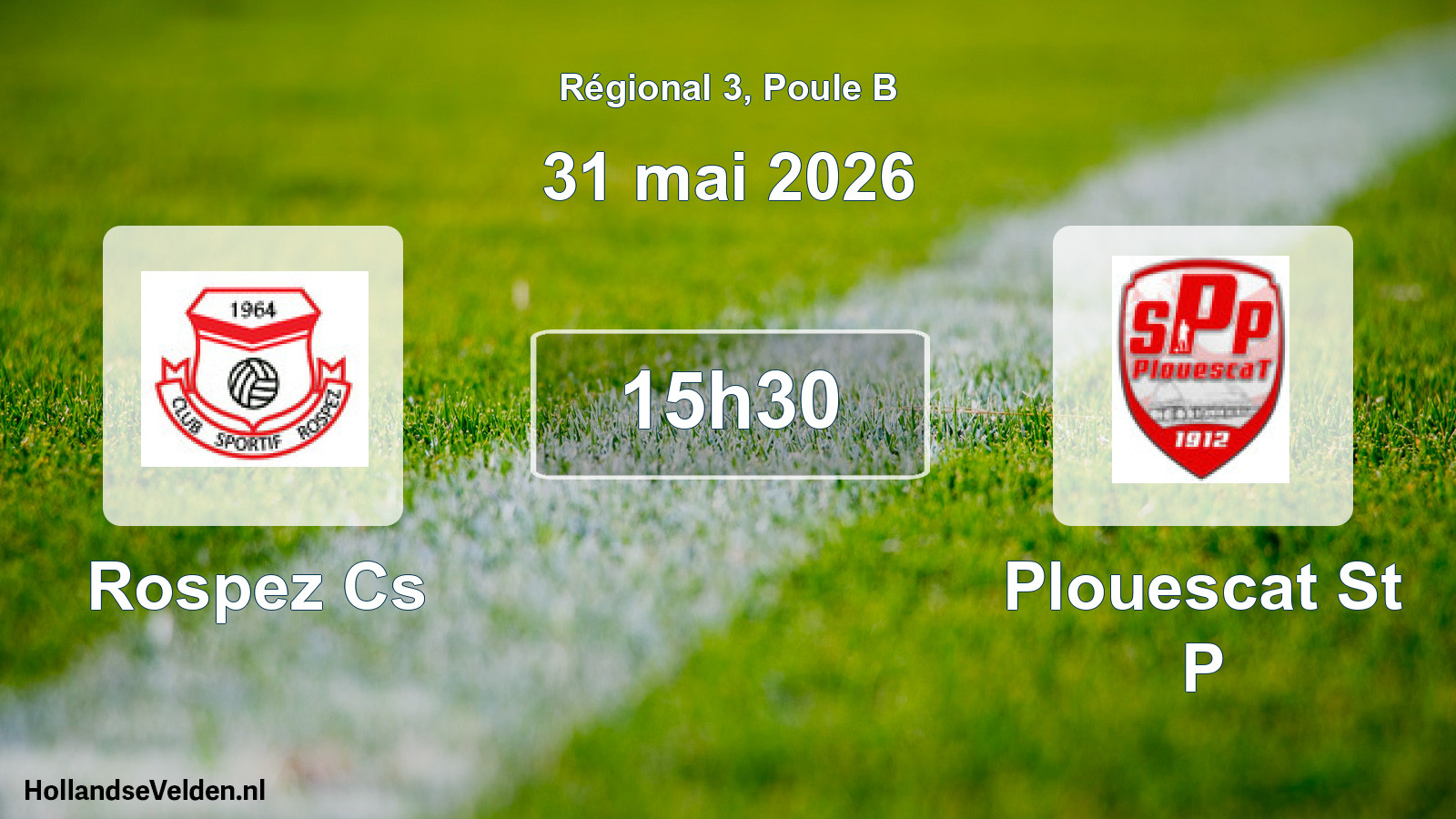 Scheduled Match: Rospez Cs - Plouescat St P (31 May 2026)