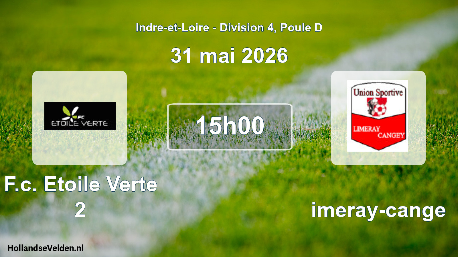 Geplande wedstrijd: F.c. Etoile Verte 2 - Limeray-cange (31 mei 2026)