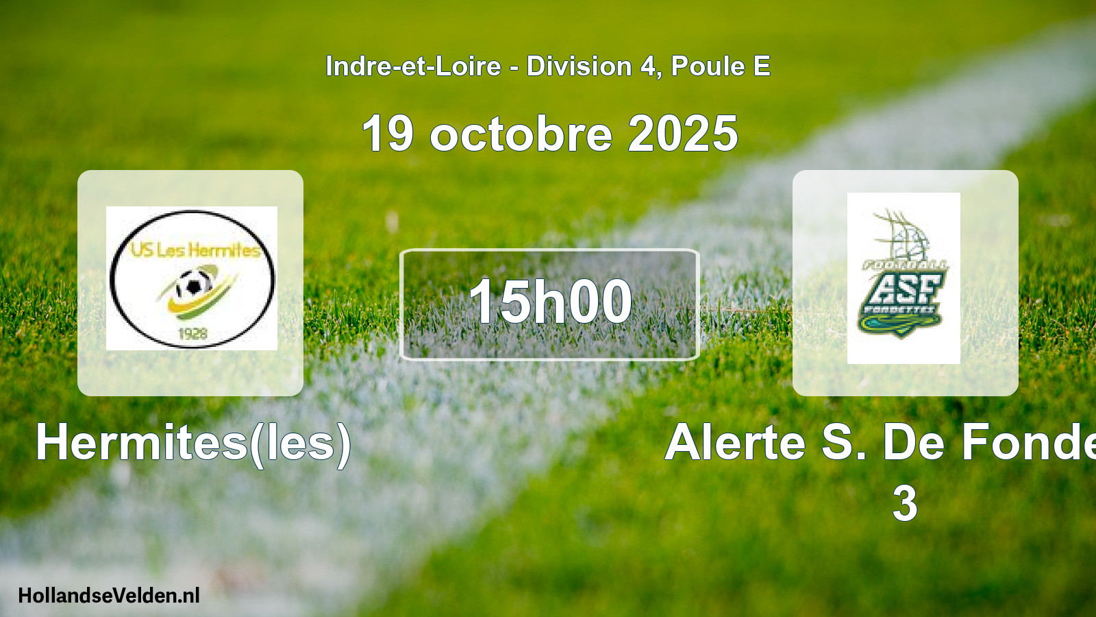 Scheduled Match: Hermites(les) - Alerte S. De Fondett 3 (19 October 2025)