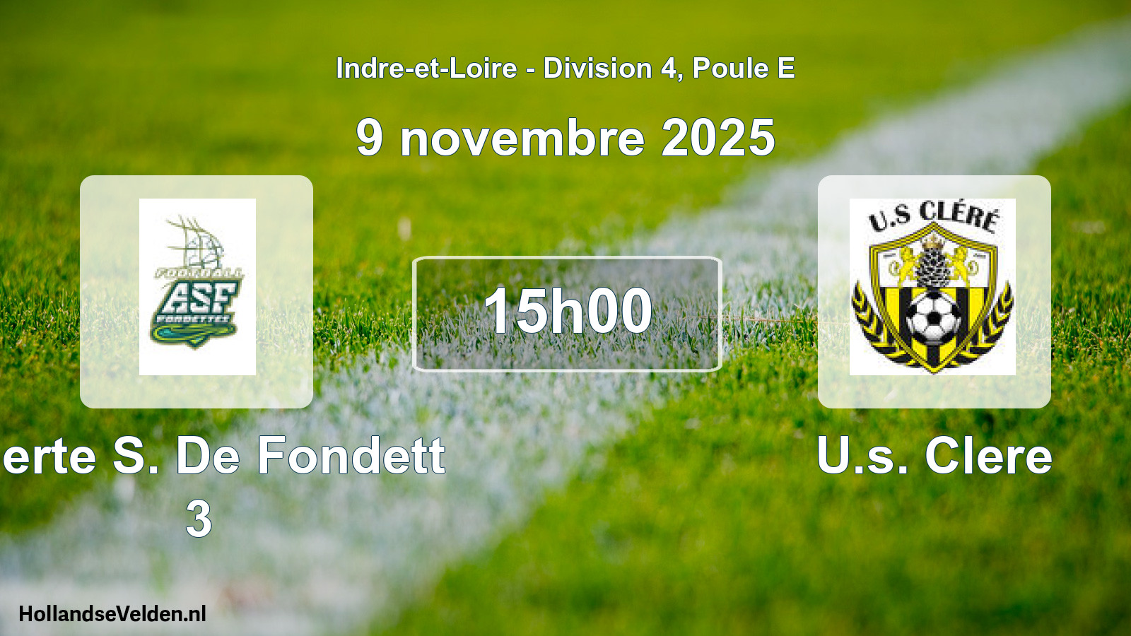 Geplande wedstrijd: Alerte S. De Fondett 3 - U.s. Clere (9 november 2025)