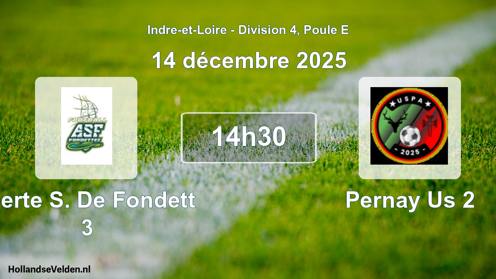 Scheduled Match: Alerte S. De Fondett 3 - Pernay Us 2 (14 December 2025)