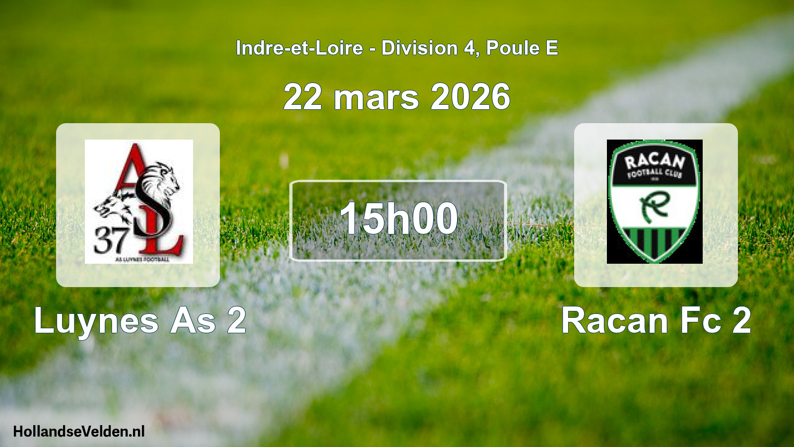 Geplande wedstrijd: Luynes As 2 - Racan Fc 2 (22 mars 2026)