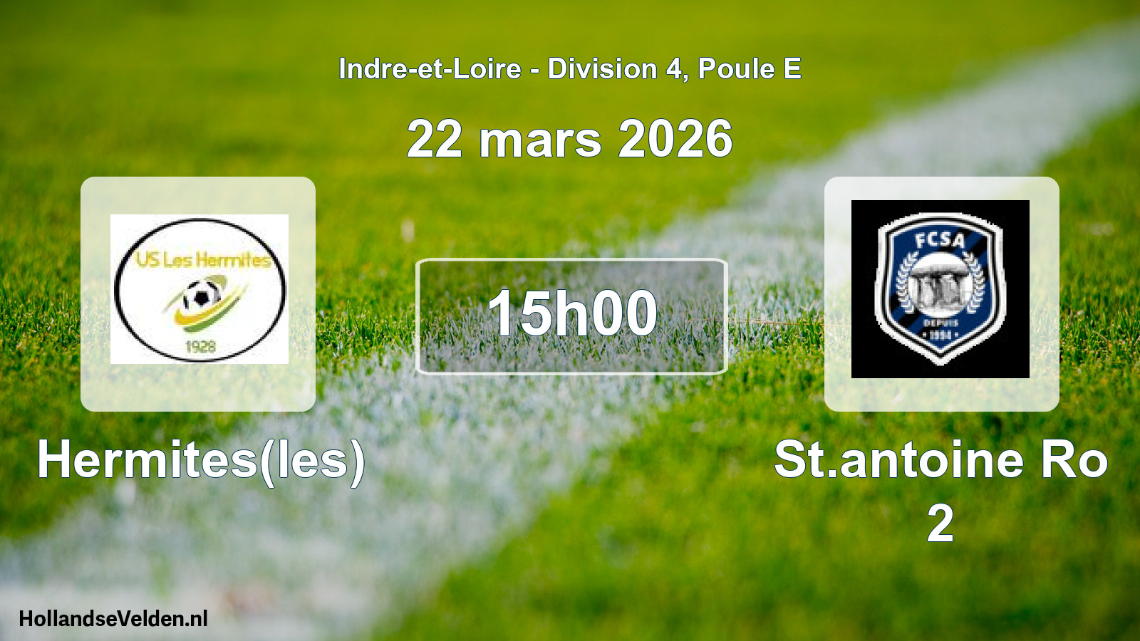Scheduled Match: Hermites(les) - St.antoine Ro 2 (22 March 2026)