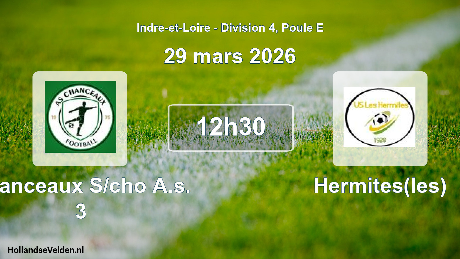 Geplande wedstrijd: Chanceaux S/cho A.s. 3 - Hermites(les) (29 maart 2026)