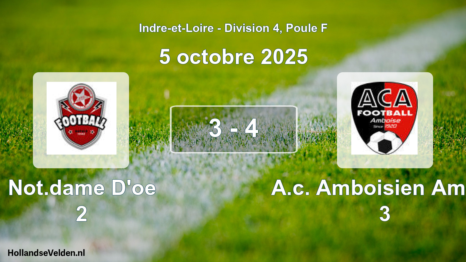 Gespeelde wedstrijd: Not.dame D'oe 2 - A.c. Amboisien Amboi 3 3 - 4 (5 oktober 2025)