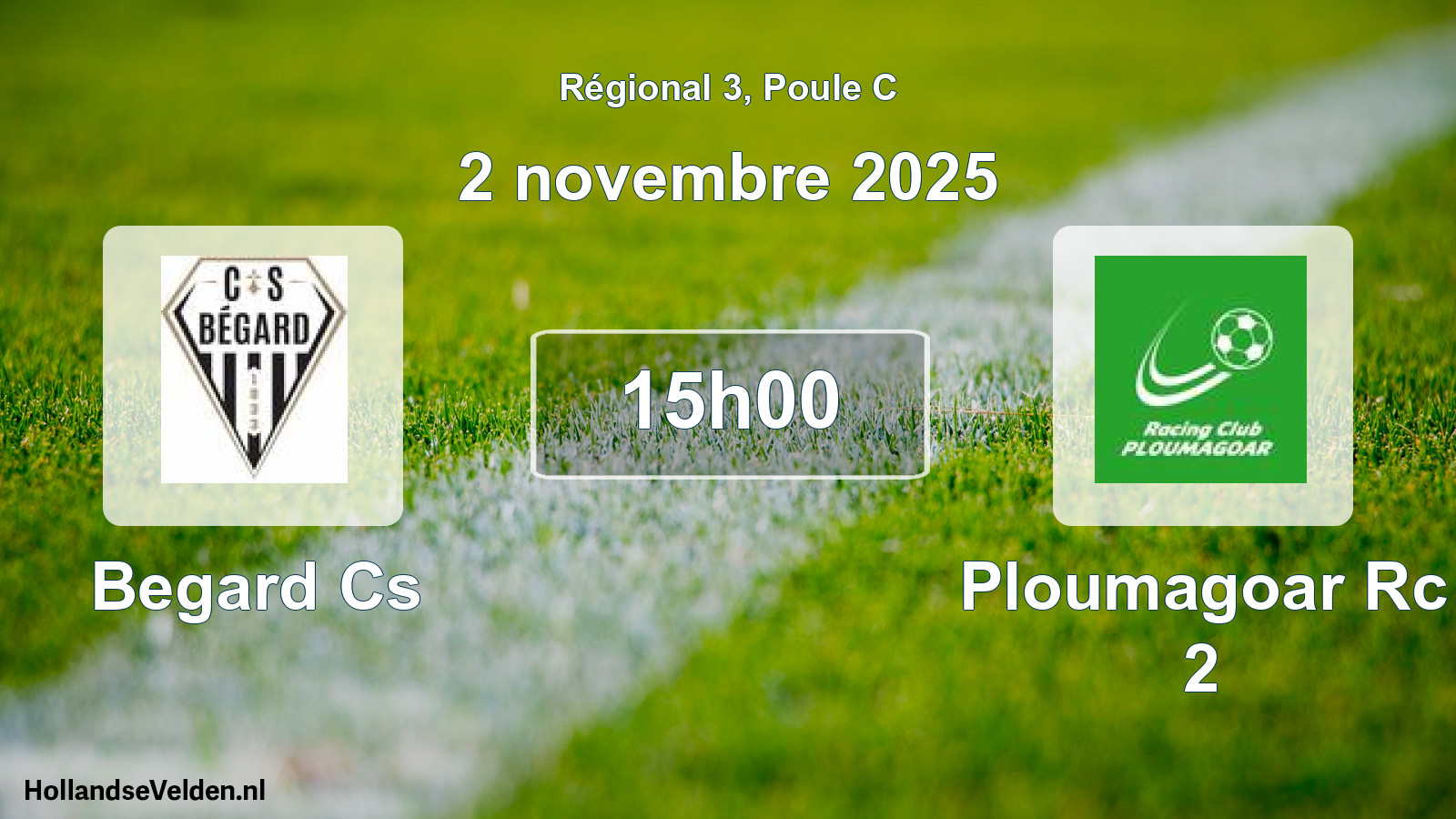 Geplande wedstrijd: Begard Cs - Ploumagoar Rc 2 (2 november 2025)
