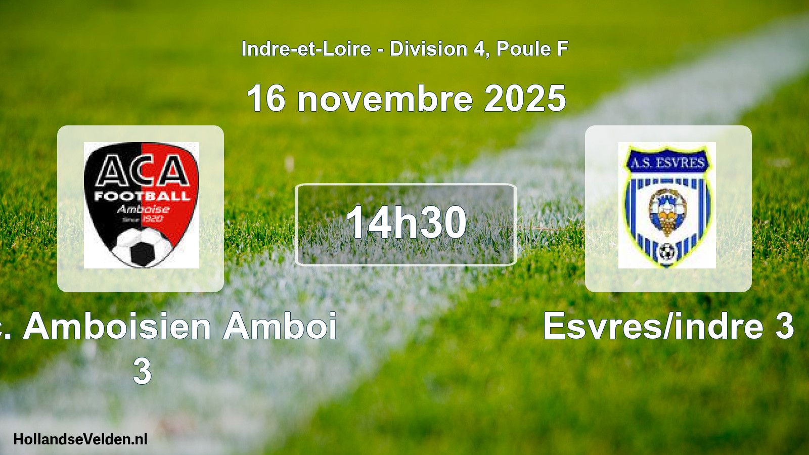 Geplande wedstrijd: A.c. Amboisien Amboi 3 - Esvres/indre 3 (16 november 2025)