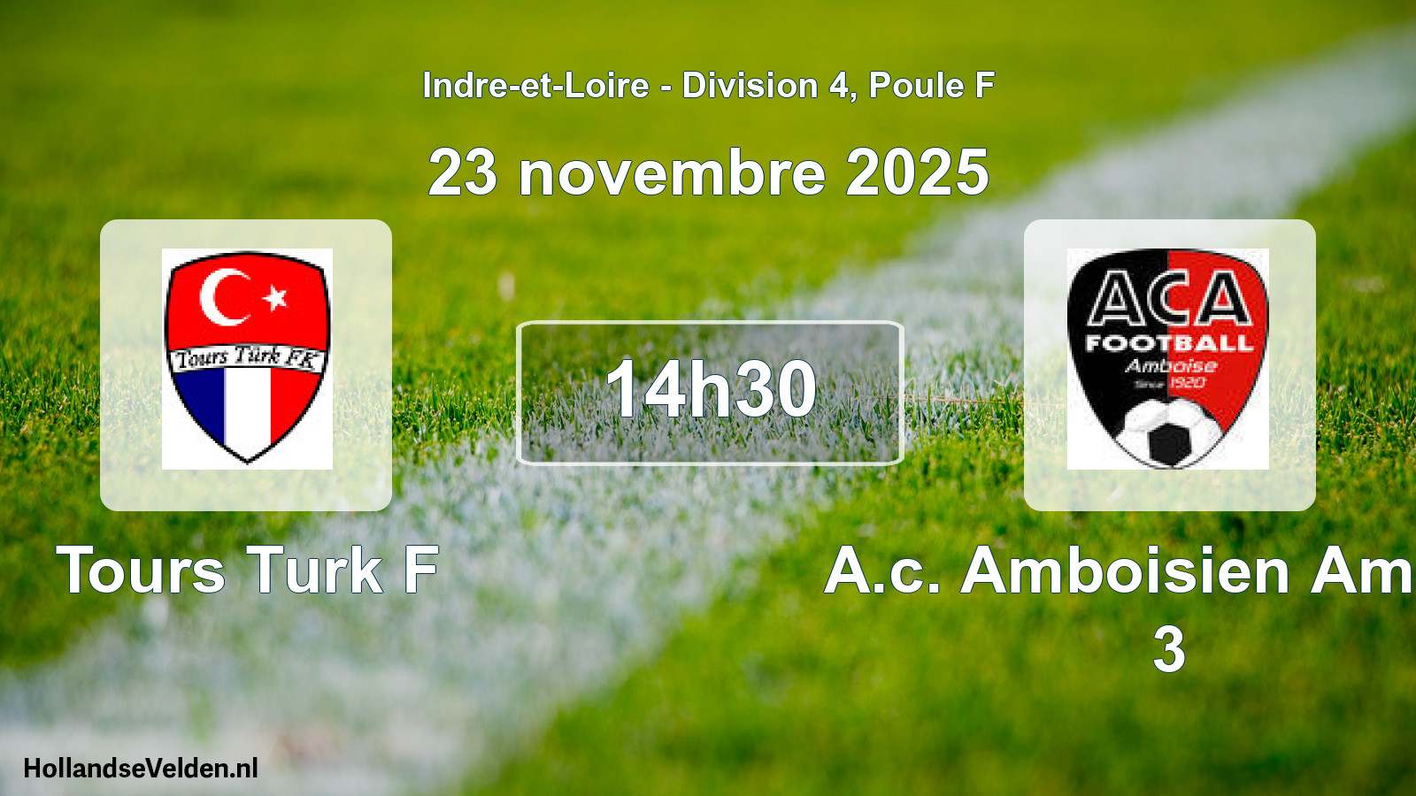 Geplande wedstrijd: Tours Turk F - A.c. Amboisien Amboi 3 (23 novembre 2025)