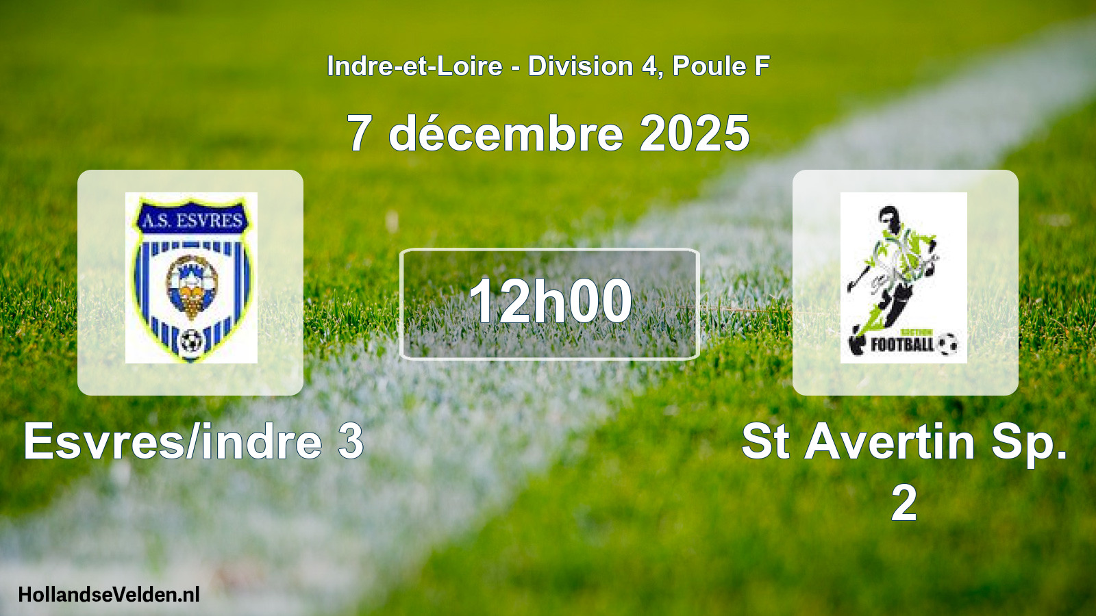 Geplande wedstrijd: Esvres/indre 3 - St Avertin Sp. 2 (7 décembre 2025)