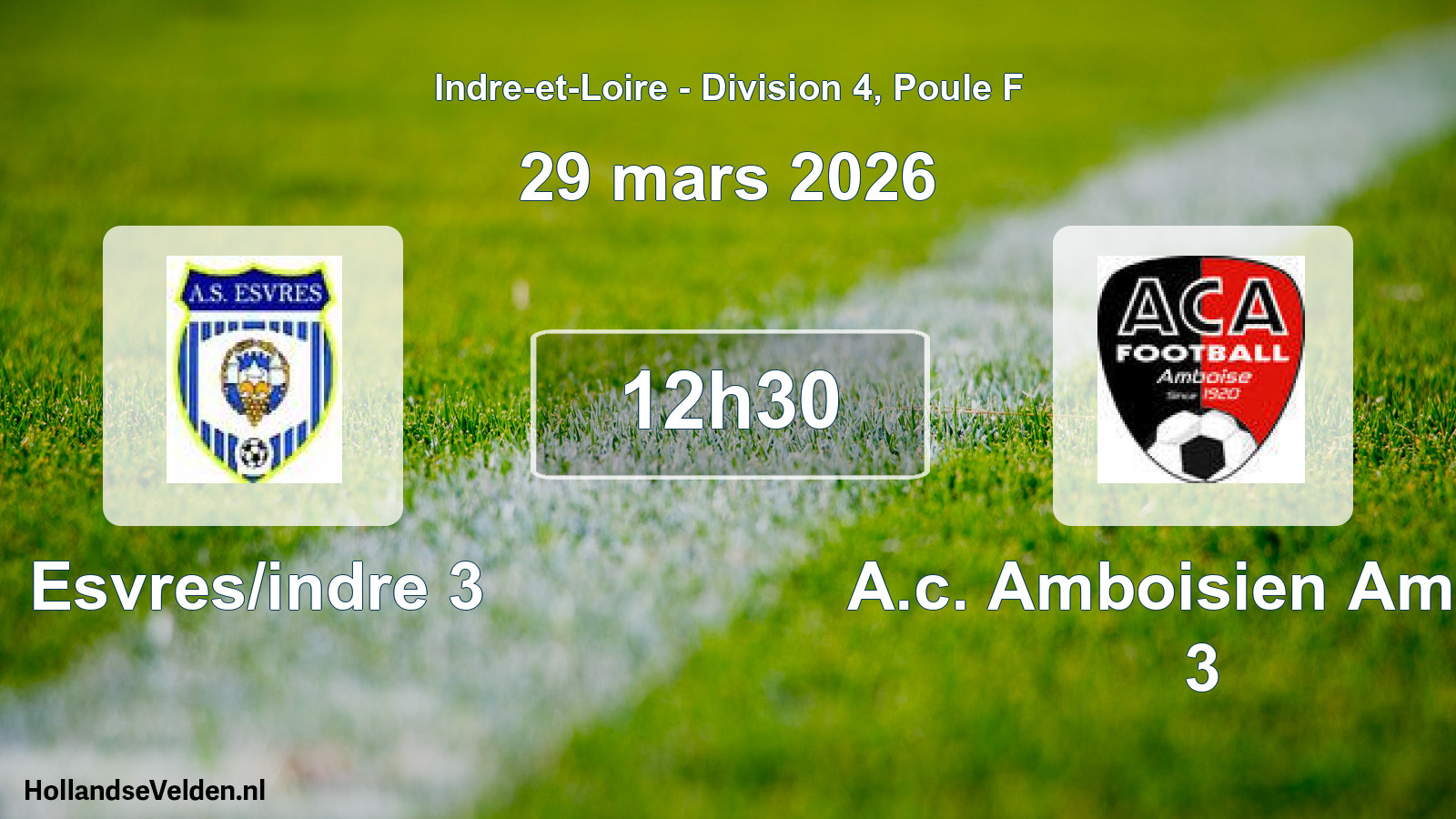 Scheduled Match: Esvres/indre 3 - A.c. Amboisien Amboi 3 (29 March 2026)