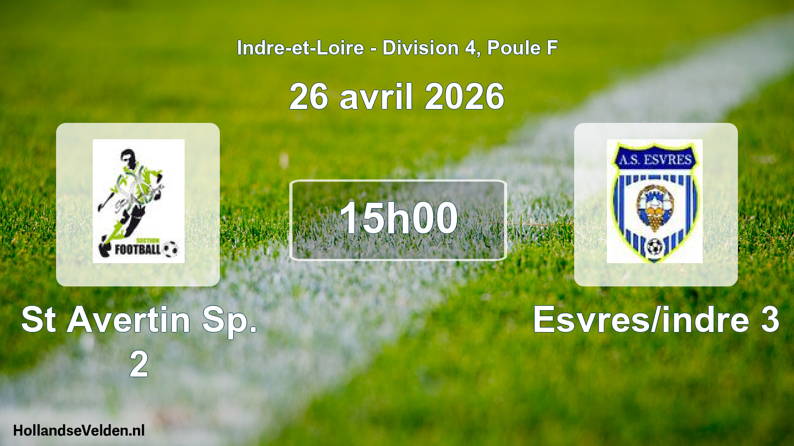 Geplande wedstrijd: St Avertin Sp. 2 - Esvres/indre 3 (26 avril 2026)