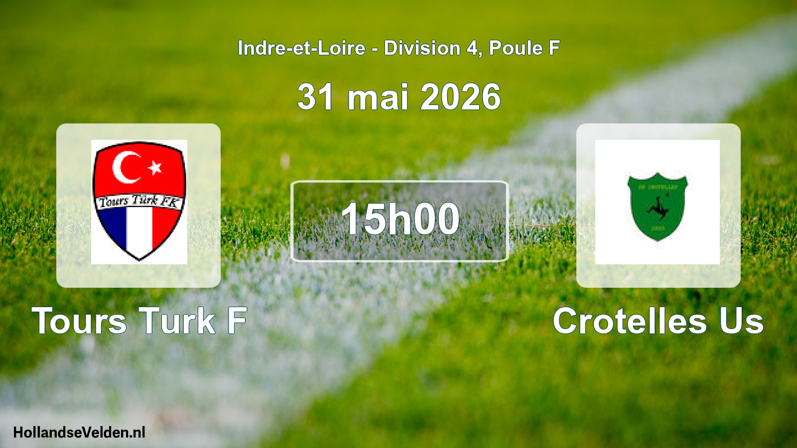 Geplande wedstrijd: Tours Turk F - Crotelles Us (31 mai 2026)