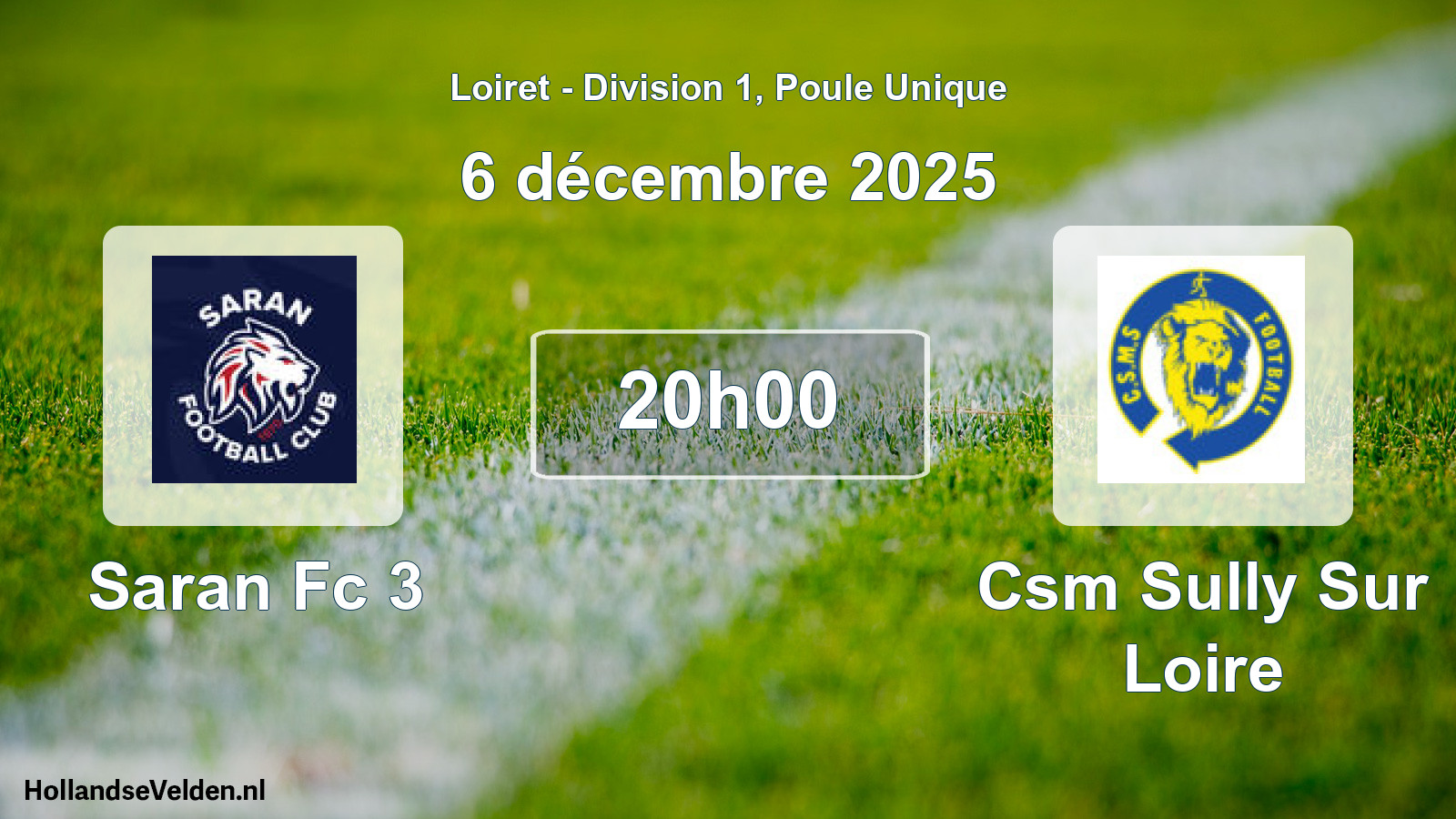 Geplande wedstrijd: Saran Fc 3 - Csm Sully Sur Loire (6 december 2025)