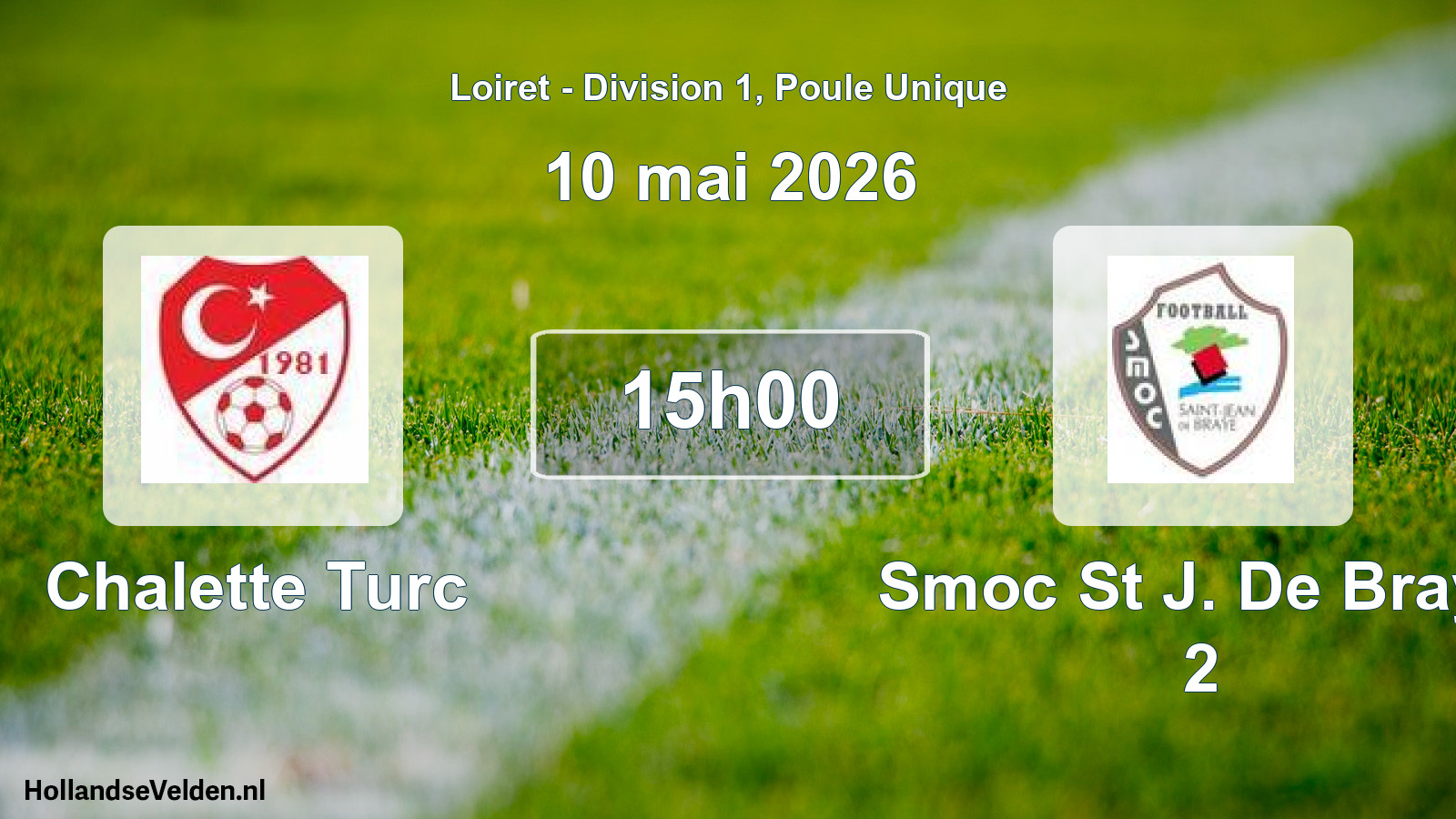 Geplande wedstrijd: Chalette Turc - Smoc St J. De Braye 2 (10 mai 2026)
