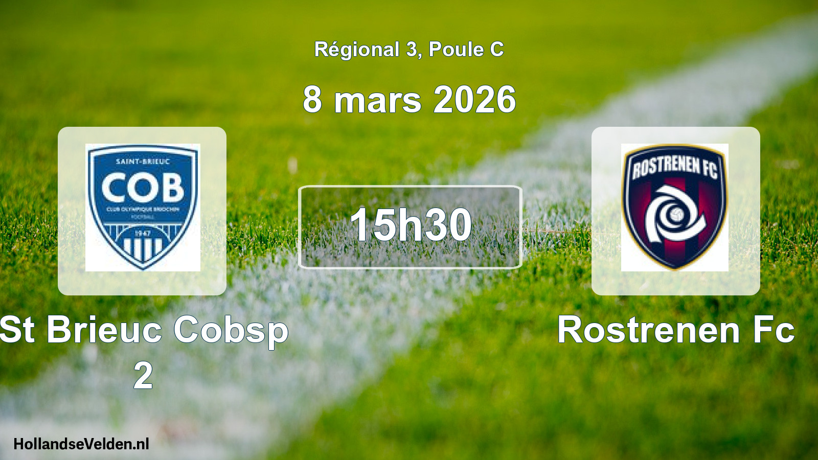 Geplande wedstrijd: St Brieuc Cobsp 2 - Rostrenen Fc (8 mars 2026)