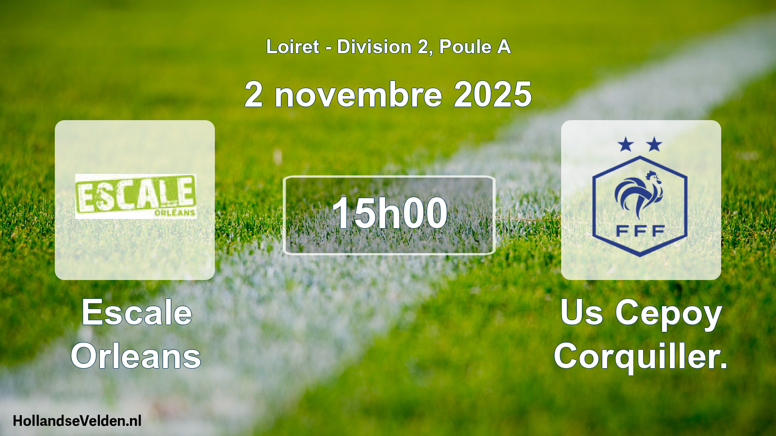 Geplande wedstrijd: Escale Orleans - Us Cepoy Corquiller. (2 november 2025)
