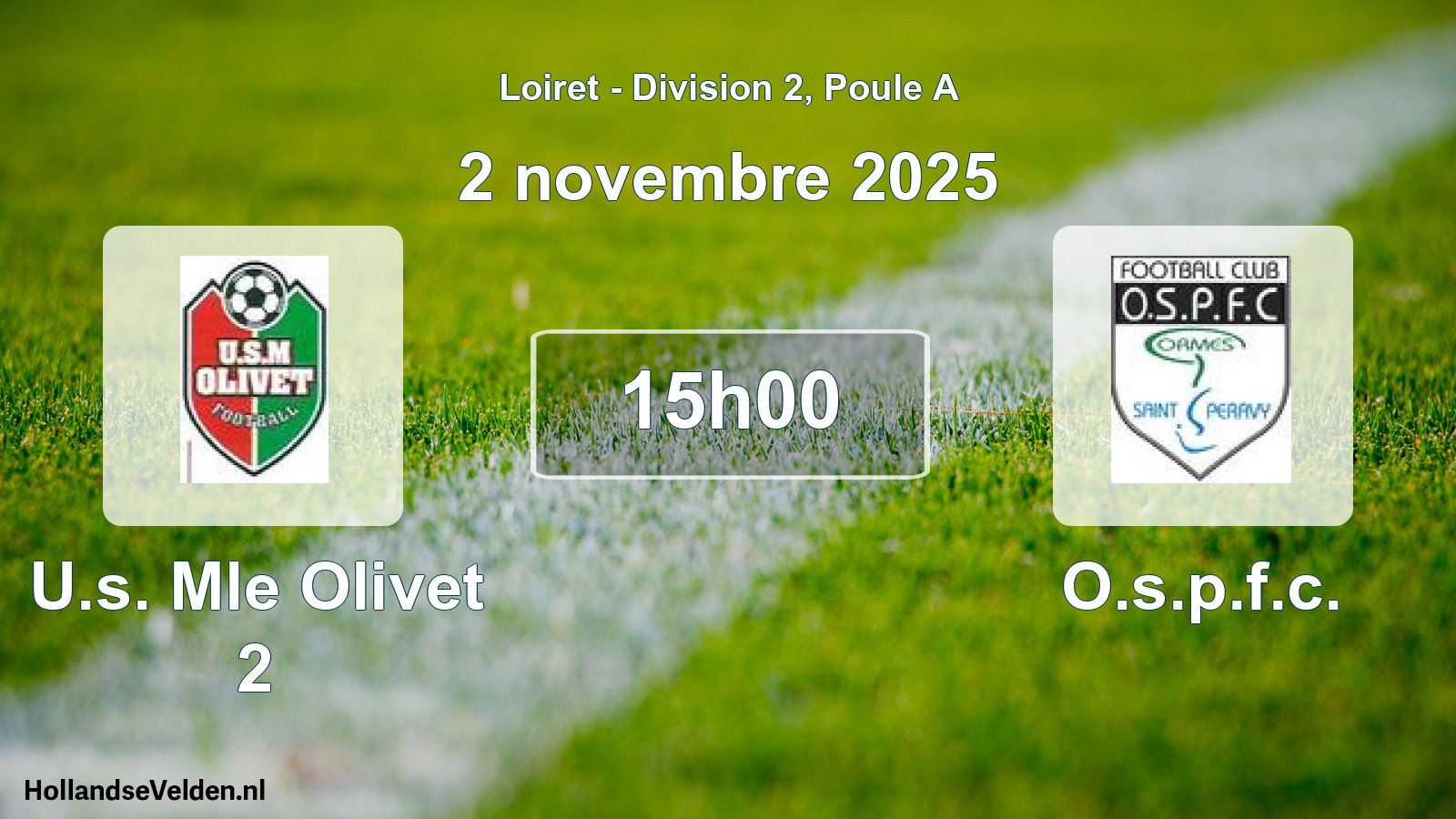 Geplande wedstrijd: U.s. Mle Olivet 2 - O.s.p.f.c. (2 november 2025)