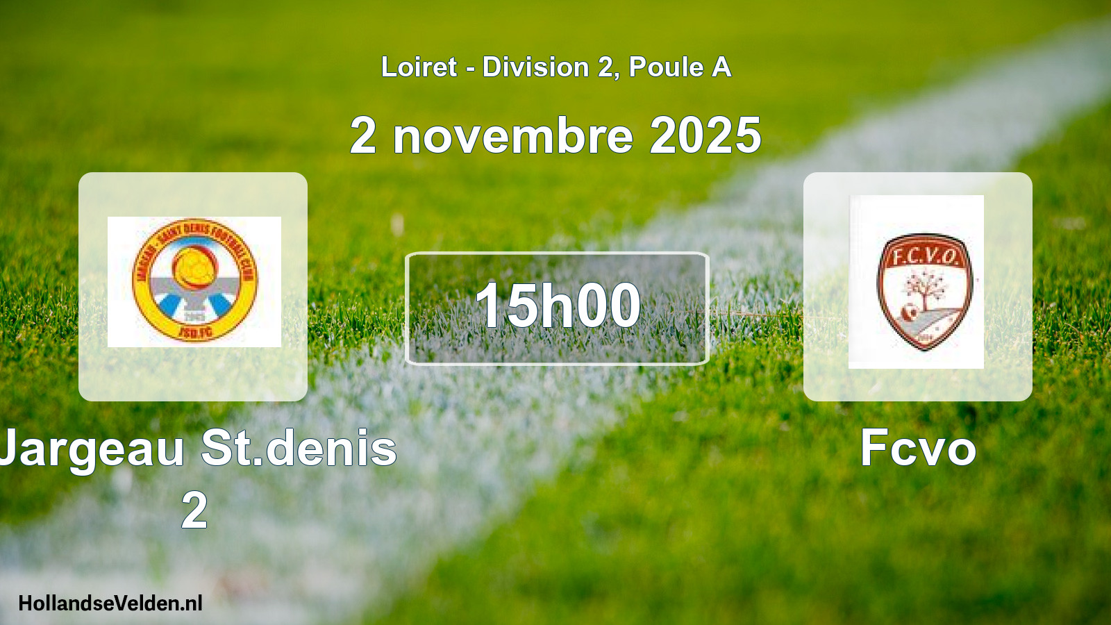 Geplande wedstrijd: Jargeau St.denis 2 - Fcvo (2 november 2025)
