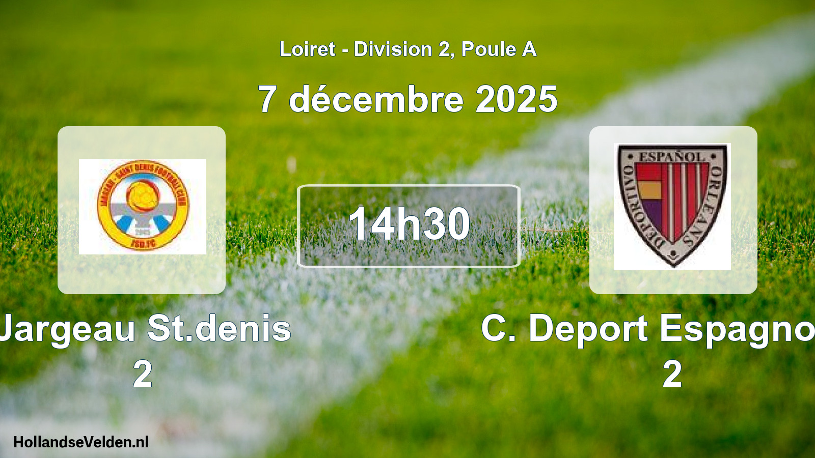 Scheduled Match: Jargeau St.denis 2 - C. Deport Espagnol O 2 (7 December 2025)