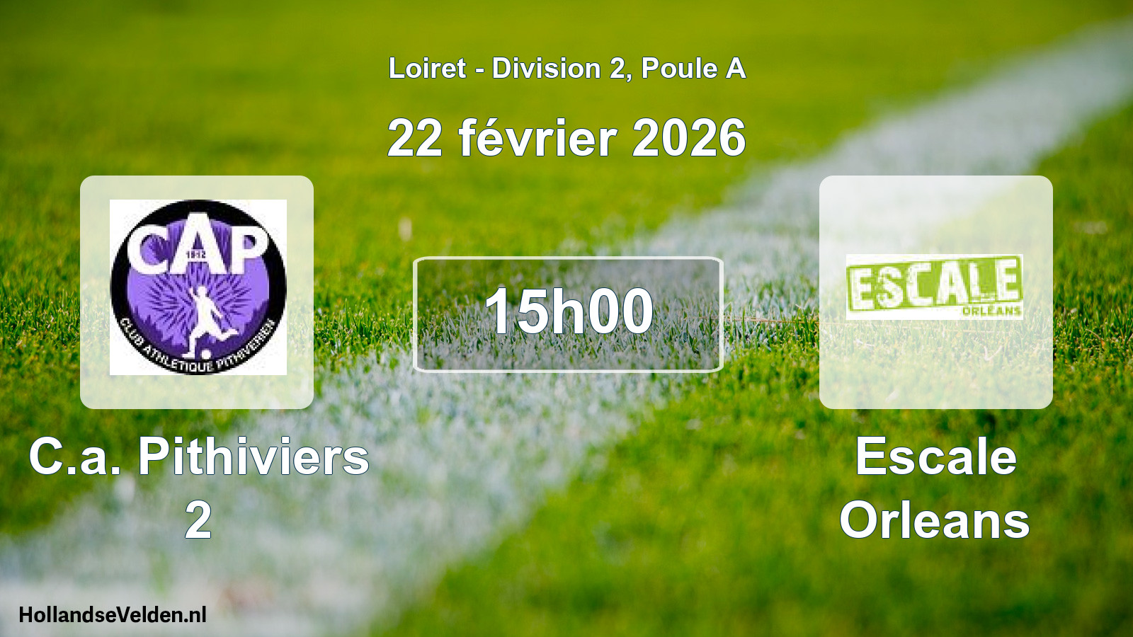 Geplande wedstrijd: C.a. Pithiviers 2 - Escale Orleans (22 février 2026)