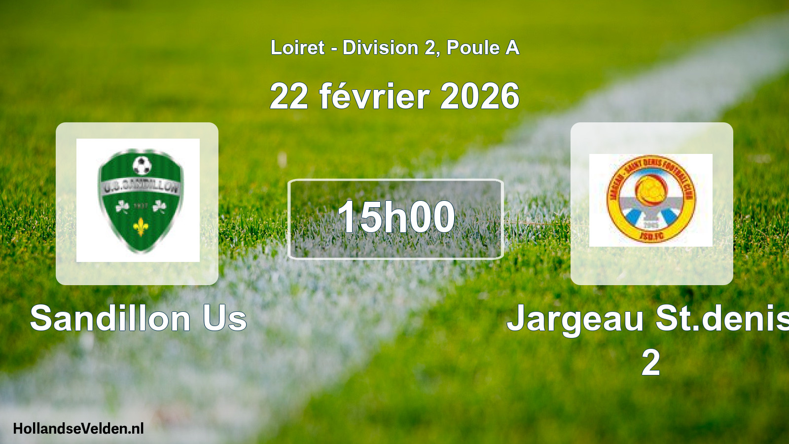 Scheduled Match: Sandillon Us - Jargeau St.denis 2 (22 February 2026)