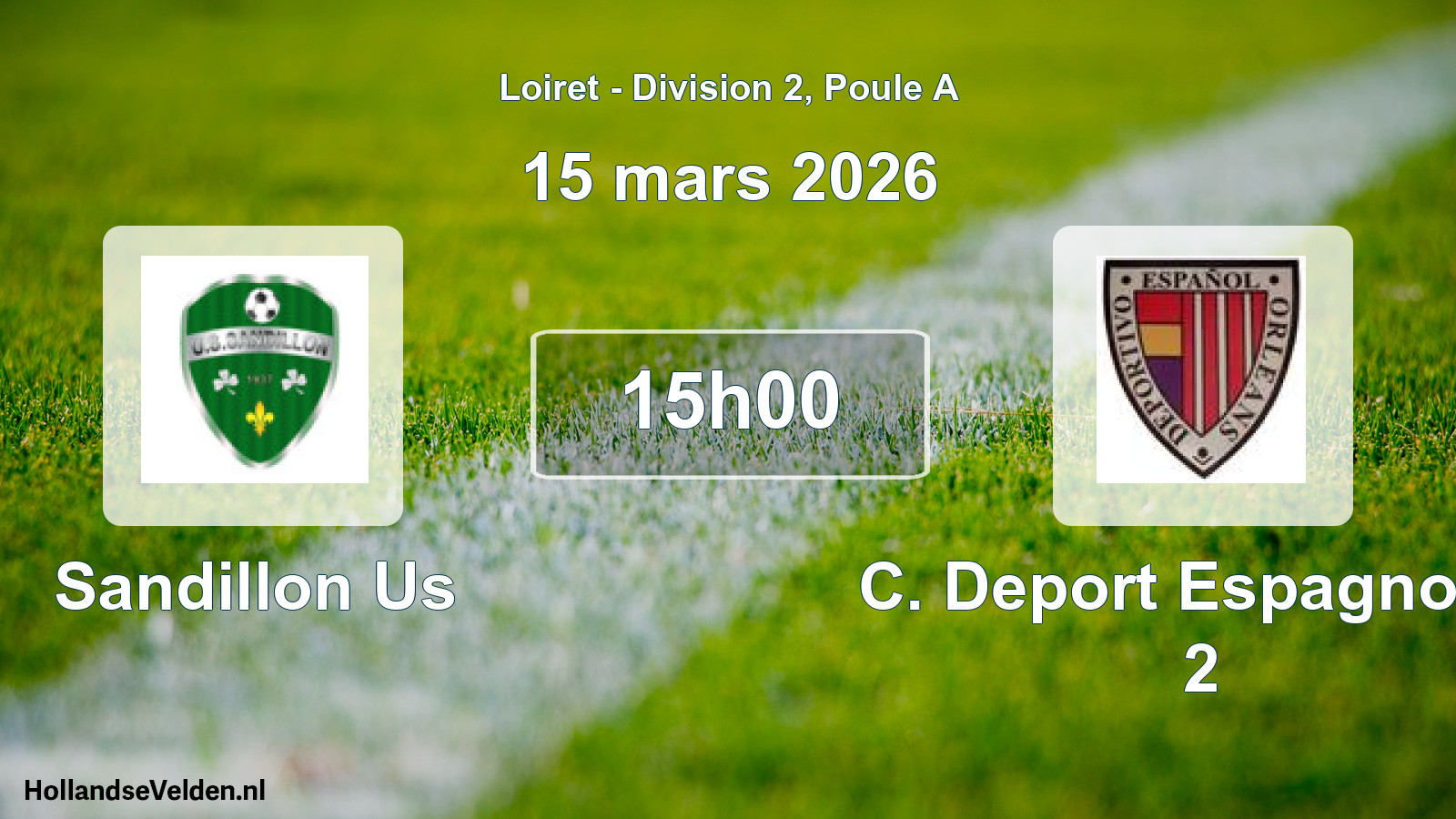Scheduled Match: Sandillon Us - C. Deport Espagnol O 2 (15 March 2026)