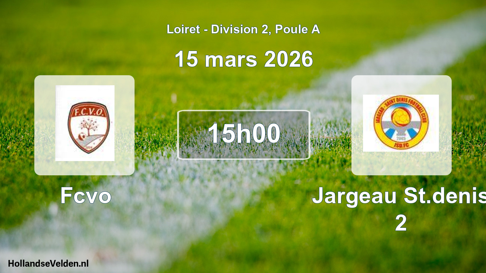 Geplande wedstrijd: Fcvo - Jargeau St.denis 2 (15 mars 2026)