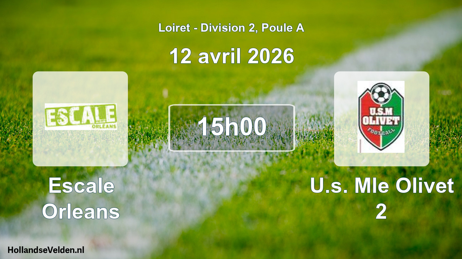 Geplande wedstrijd: Escale Orleans - U.s. Mle Olivet 2 (12 april 2026)