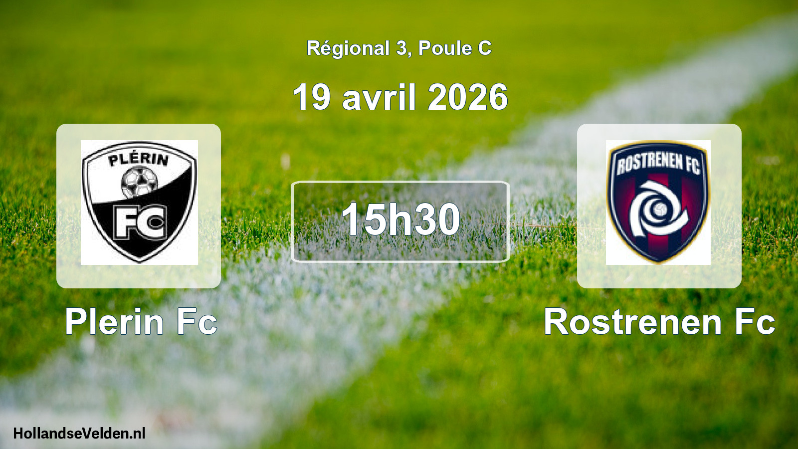 Geplande wedstrijd: Plerin Fc - Rostrenen Fc (19 avril 2026)