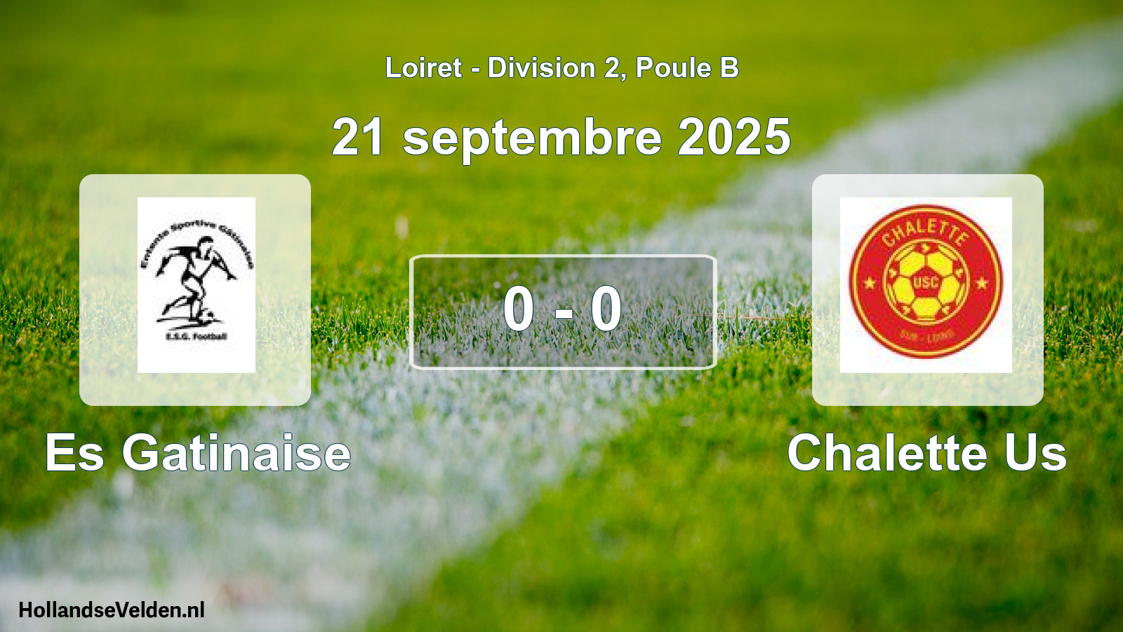 Gespeelde wedstrijd: Es Gatinaise - Chalette Us 0 - 0 (21 septembre 2025)