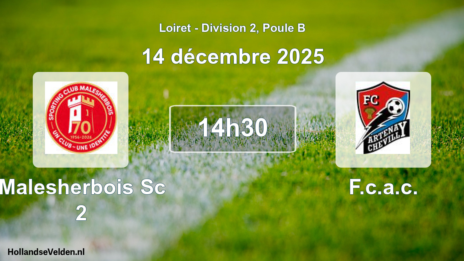 Scheduled Match: Malesherbois Sc 2 - F.c.a.c. (14 December 2025)