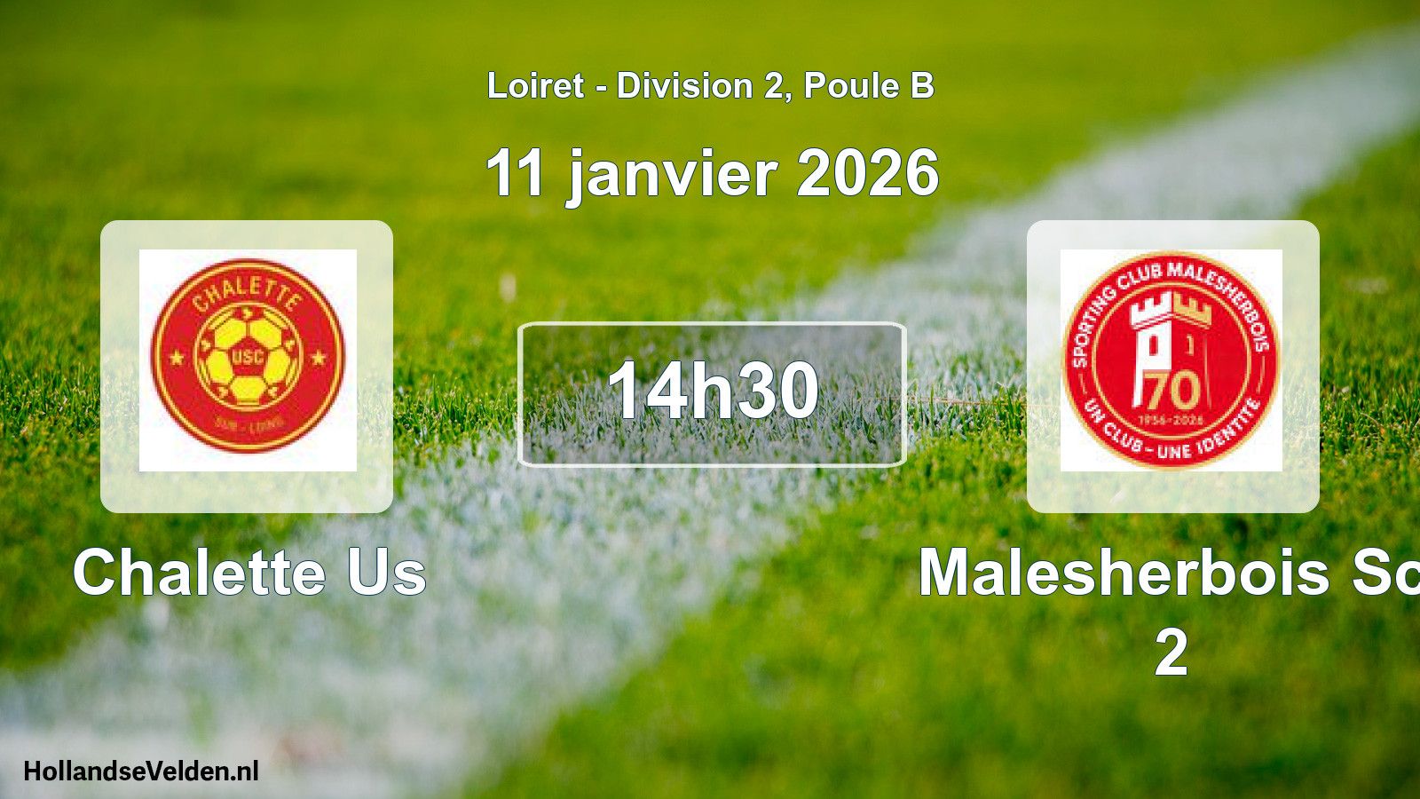 Geplande wedstrijd: Chalette Us - Malesherbois Sc 2 (11 janvier 2026)