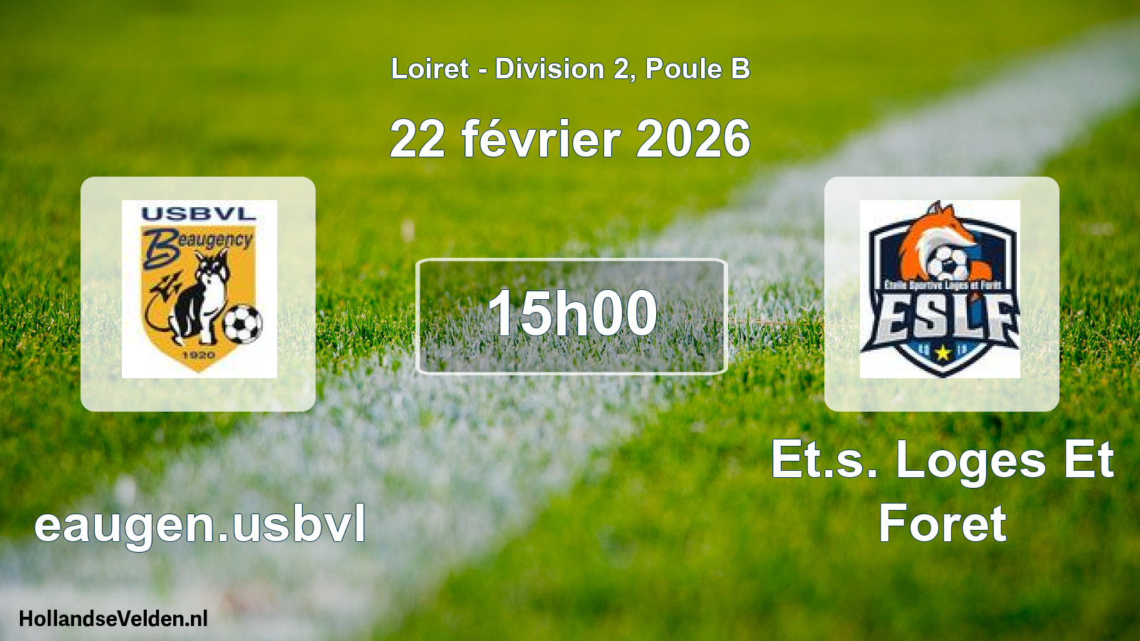 Geplande wedstrijd: Beaugen.usbvl - Et.s. Loges Et Foret (22 février 2026)