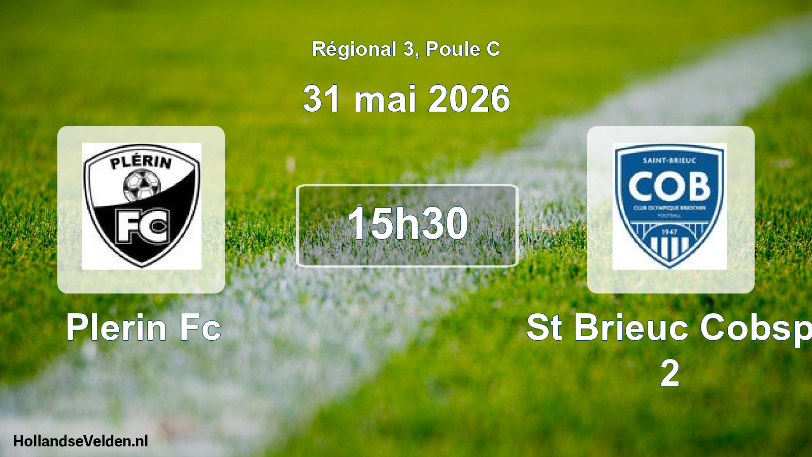 Geplande wedstrijd: Plerin Fc - St Brieuc Cobsp 2 (31 mai 2026)