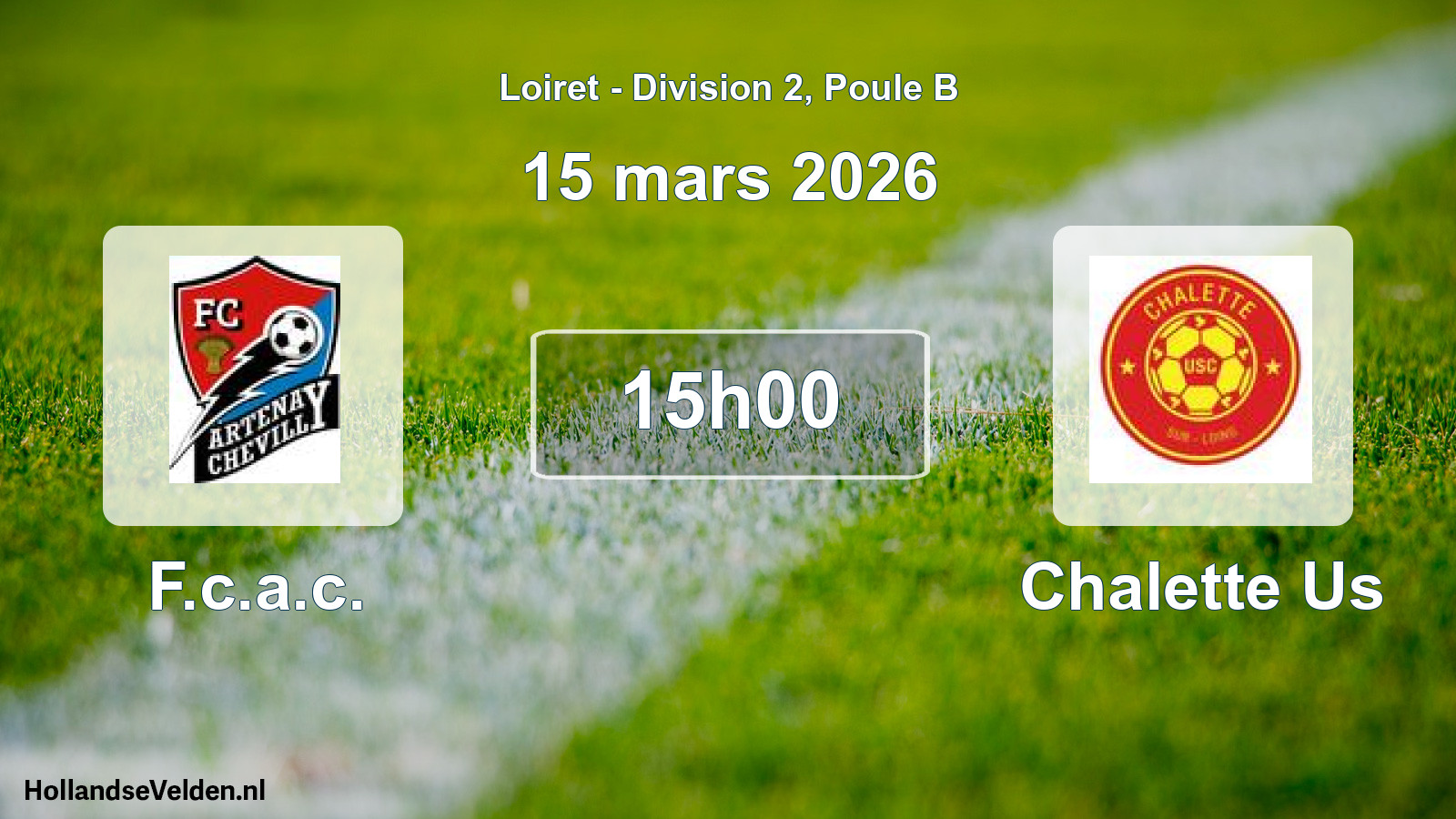 Geplande wedstrijd: F.c.a.c. - Chalette Us (15 mars 2026)