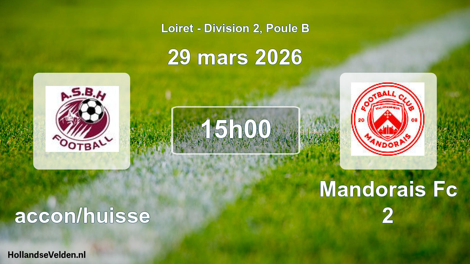 Geplande wedstrijd: Baccon/huisse - Mandorais Fc 2 (29 maart 2026)