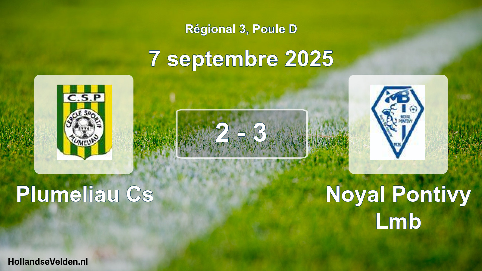 Gespeelde wedstrijd: Plumeliau Cs - Noyal Pontivy Lmb 2 - 3 (7 septembre 2025)